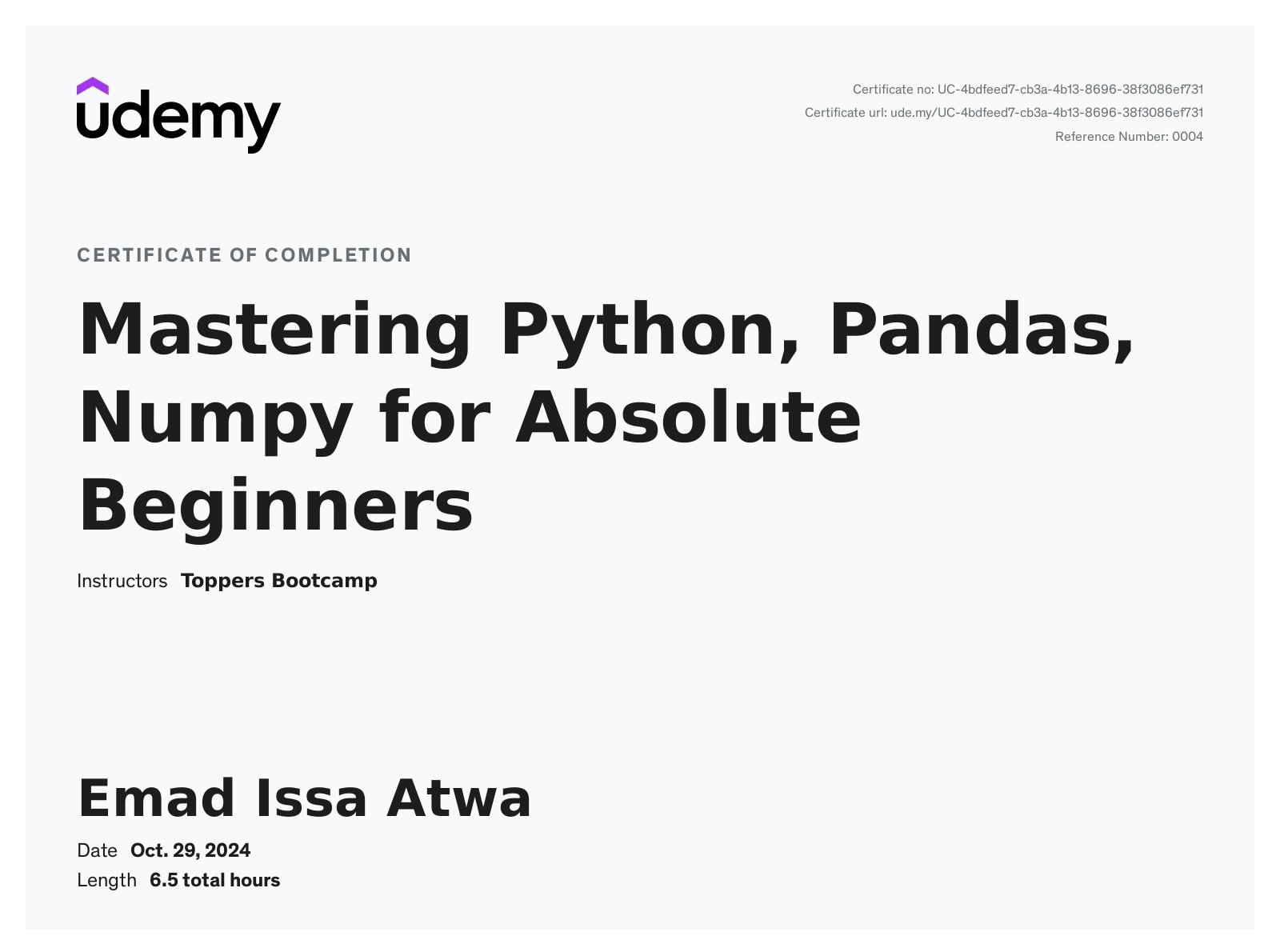 Mastering Python, Pandas, Numpy for Absolute Beginners Certificate